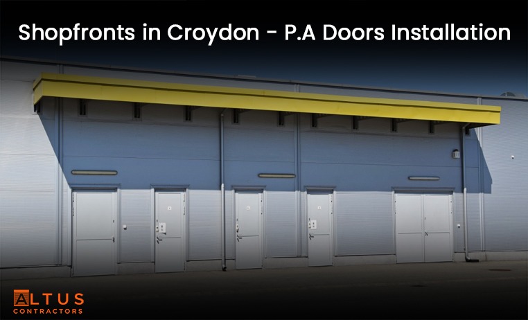 Shopfronts in Croydon - P.A Doors Installation