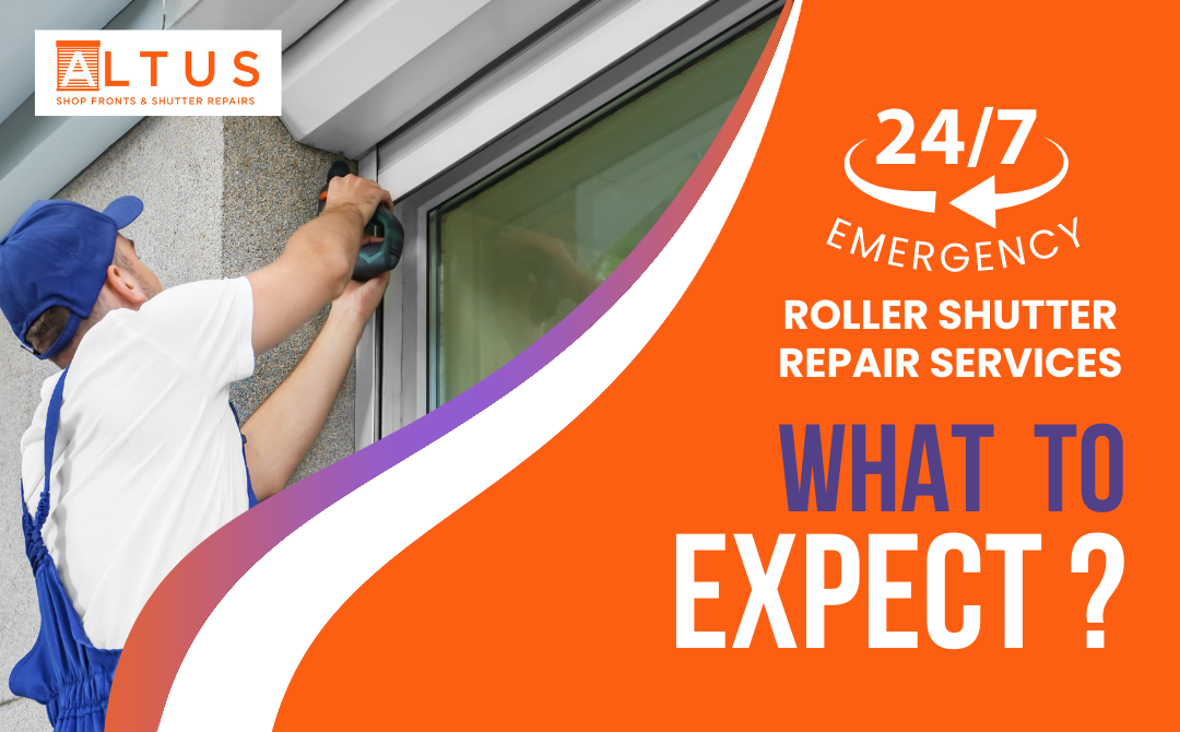 247 Emergency Roller Shutter Repair Services by Altus Shutter repair
